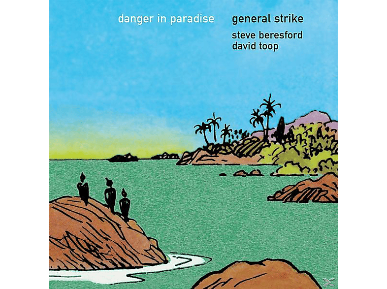 General Strike - Danger In Paradise  - (Vinyl)