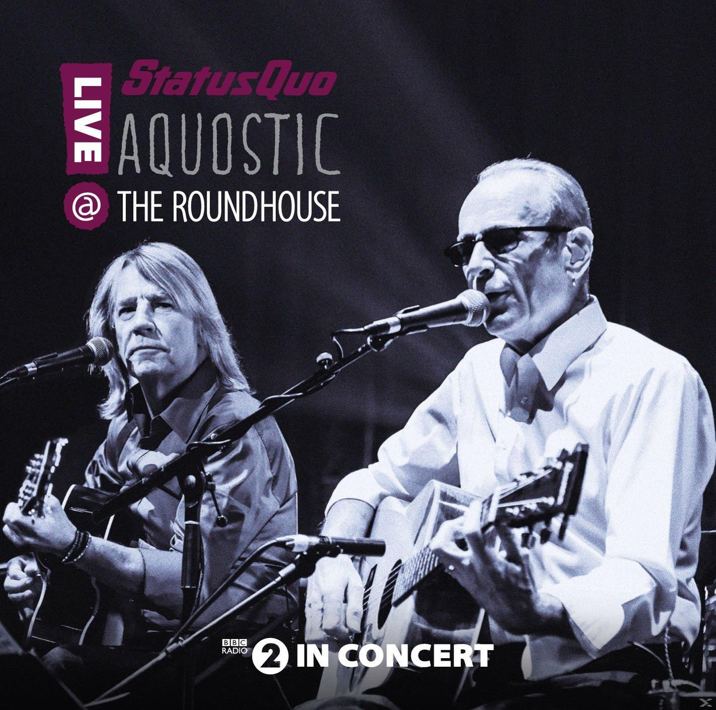 - (CD) At Roundhouse Quo Aquostic! The - Status Live