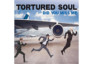 Tortured Soul - Did You Miss Me  - (CD)