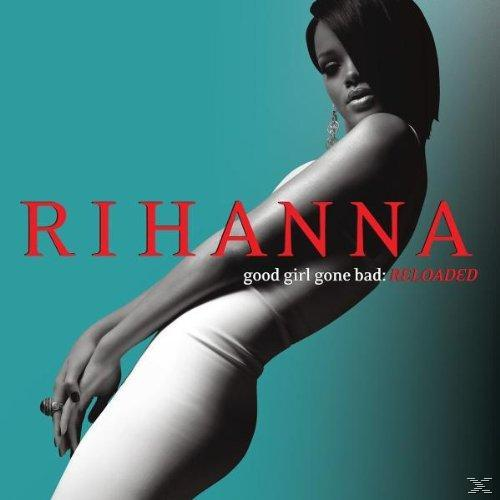 - Good Rihanna - (CD) Bad Gone Girl