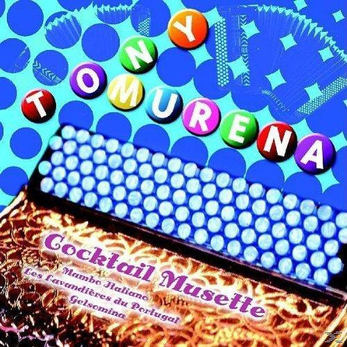 Tony Murena - Cocktail Musette  - (CD)