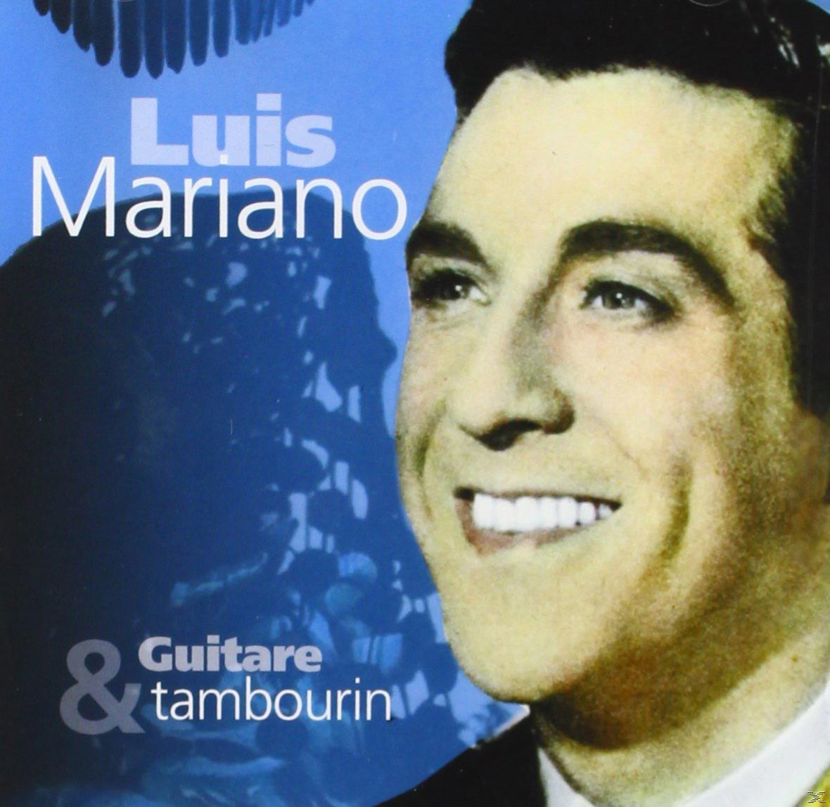 Tambourin Luis (CD) Mariano - - Guitare &