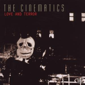 The Cinematics - Love And Terror  - (CD)