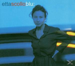 (CD) Blu: - Scollo - Etta
