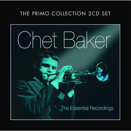 Chet Baker album borítója trombitál. Sötét háttér, reflektorral. The Essential Recordings.