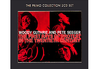Woody Guthrie, Pete Seeger - The First Rays of Protest in the 20 Century (CD)