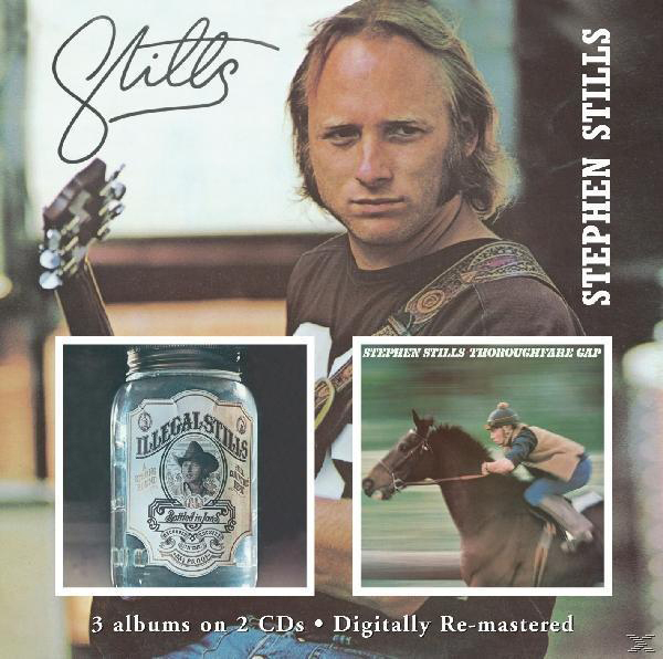 (CD) Stephen Stills/Illegal Stills Gap - Stills/Thoroughfare -