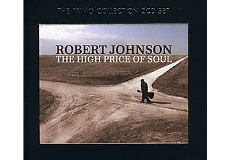 Robert Johnson - The High Price of Soul (CD)