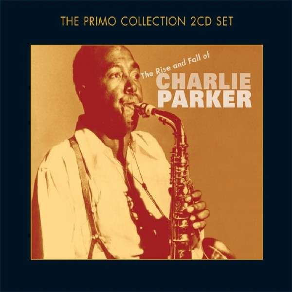 Album borító Charlie Parkerrel, amint szaxofonozik, bézs és sötétkék háttér.