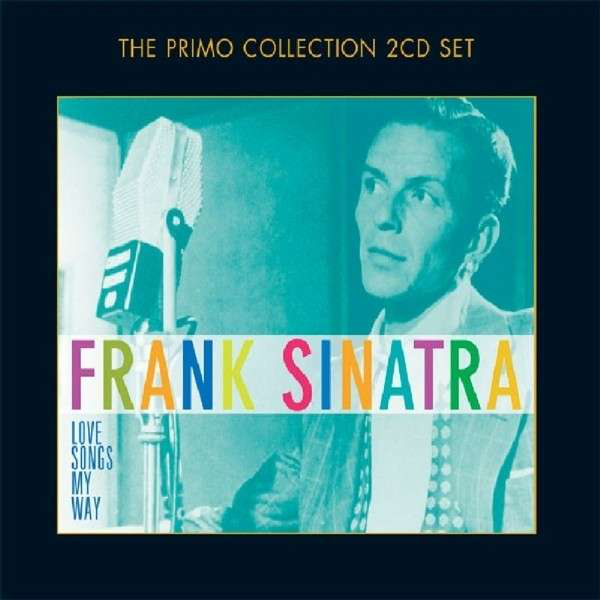 Frank Sinatra - Love Songs My Way (CD)