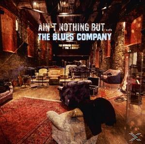 Blues Company - Ain\'t Nothin\' But Blues - (CD) The C