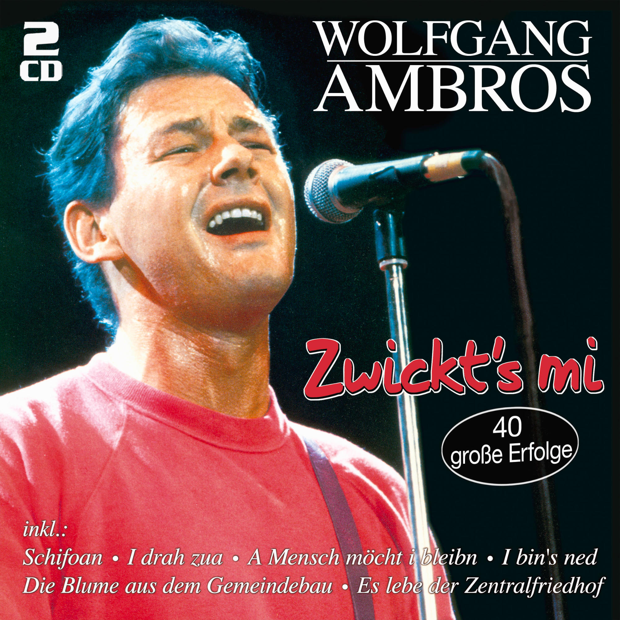 CD-Cover mit einem Mann, der in ein Mikrofon singt, mit dem Text 'Zwickt's mi' und weiterem Text darunter.