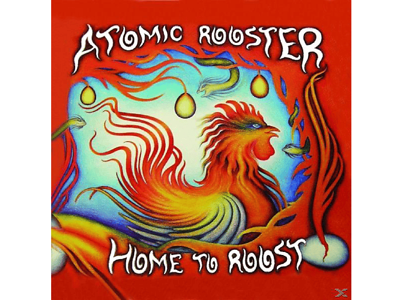 Atomic Rooster - Home To Toost  - (CD)