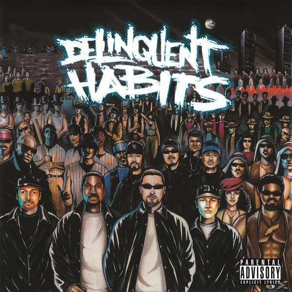Delinquent Habits Delinquent Habits Delinquent Habits (Vinyl