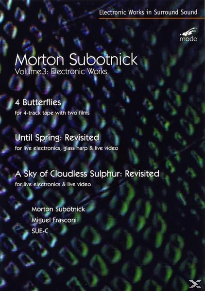 SUBOTNIC/FRASCONI/SUE-C, Electronic Works Morton (DVD) - Vol.3: Subotnick -