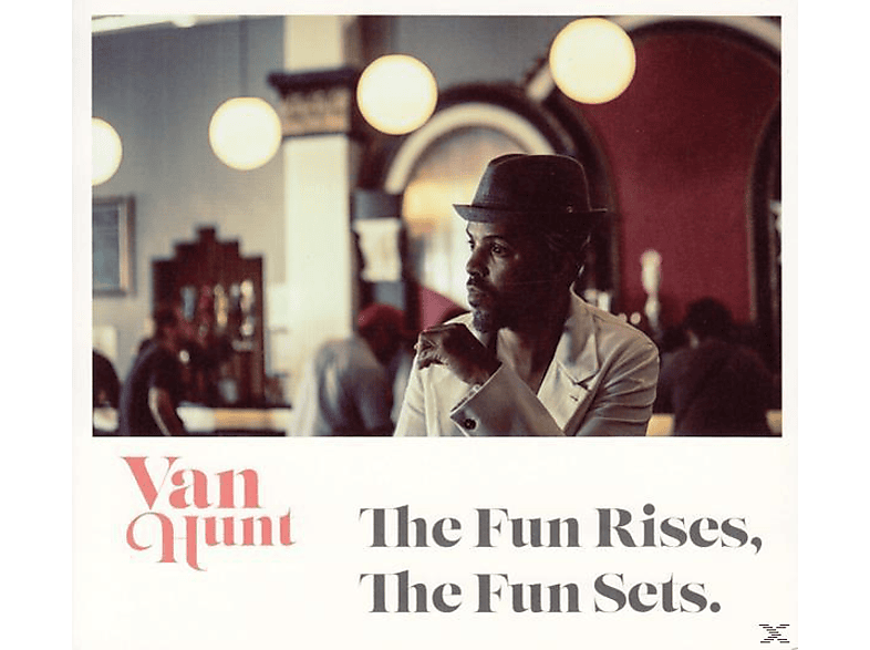 Van Hunt - The Fun The - (CD) Sets Fun Rises