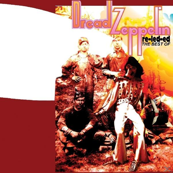 Dread Zeppelin - Re-Led-Ed Best Of  - (CD)