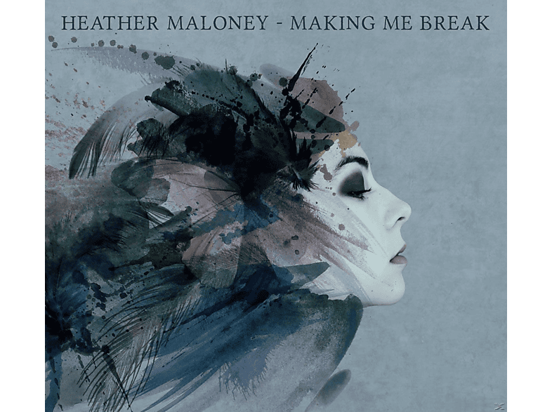 Heather Maloney - Making Me Break  - (CD)