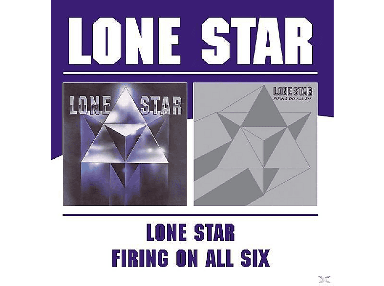 Lone Star - Lone Star/Firing On All Six - (CD)