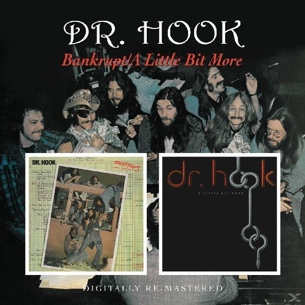 Albumcover mit zwei Albumcovern und Bandmitgliedern. Text: "DR. HOOK" und "Bankrupt/A Little Bit More".