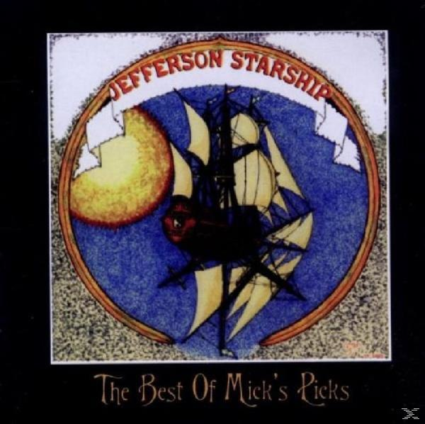 Albumcover: Jefferson Starship, Schiffsdesign, Text 'The Best Of Mick's Picks'.