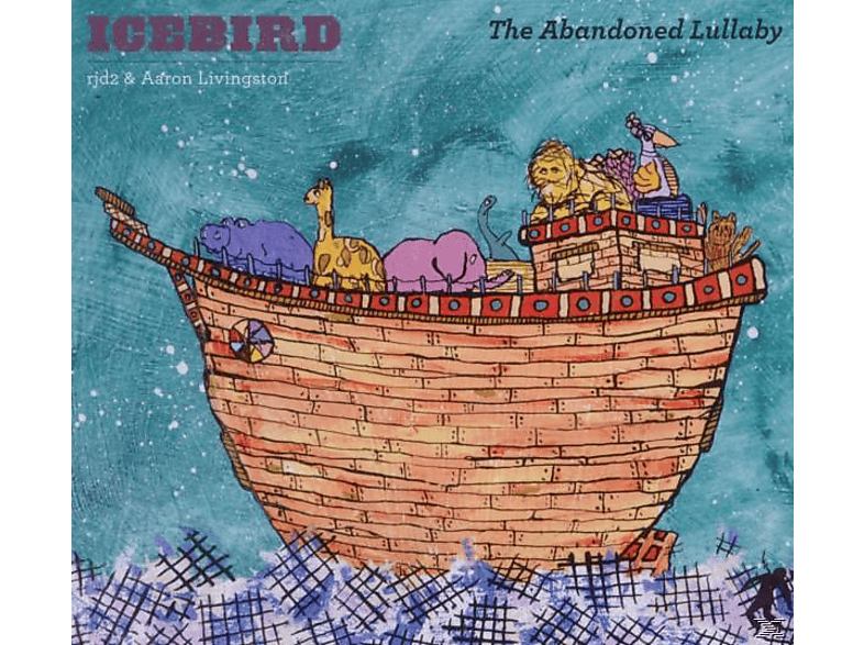 Icebird & Rjd2 Aaron Living - The Abandoned Lullaby  - (CD)