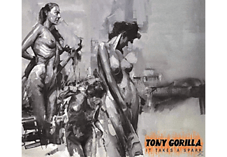 Tony Gorilla - It Takes A Spark  - (CD)