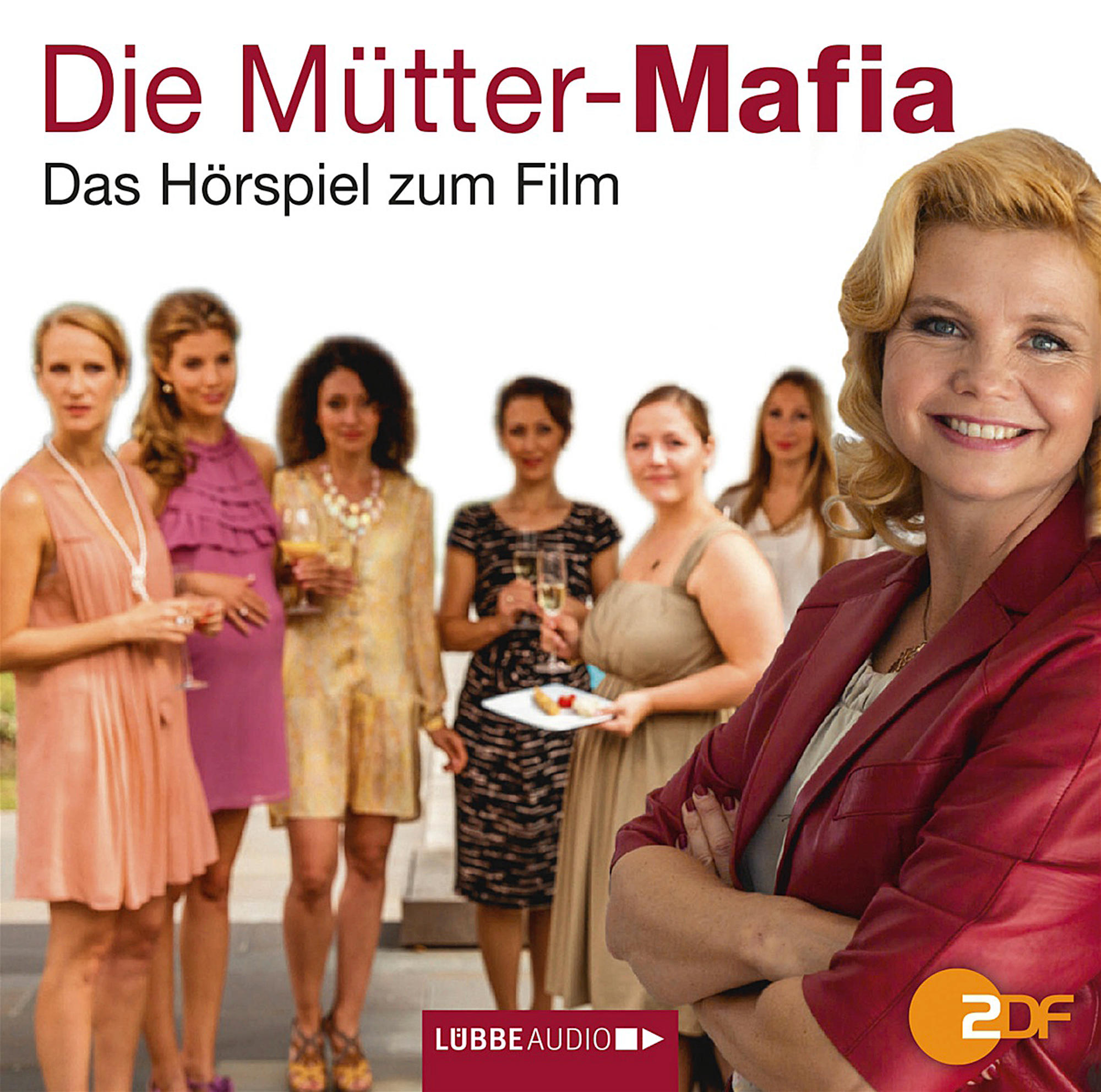 Cover für „Die Mütter-Mafia“ mit Frauen in Kleidern und einer Frau in roter Jacke, die lächelt.