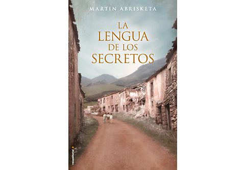 La Lengua de los Secretos - Martín Abrisketa