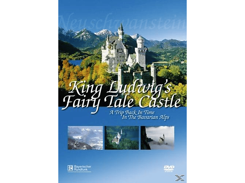 Schloss Neuschwanstein den König auf Ludwigs DVD Spuren
