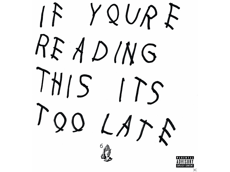 Drake - If You're Reading This It's Too Late CD