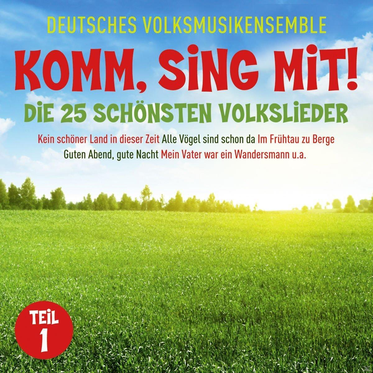 Deutsches Volksmusikensemble - Komm, (CD) 25 - Mit!-Die Sing 2 Volkslieder Schönsten