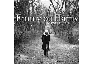 Emmylou Harris - All I Intended to Be (CD)