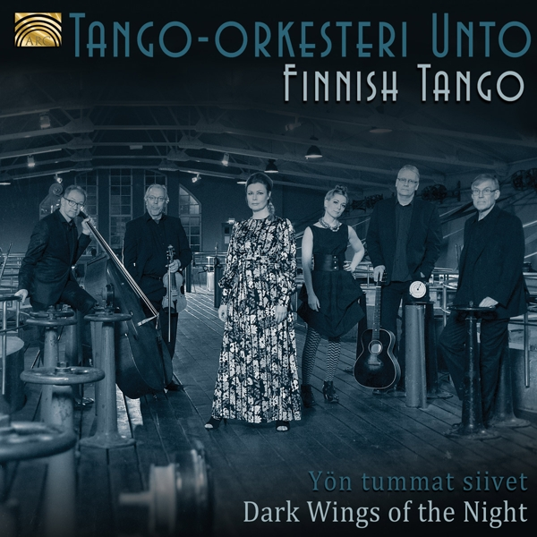 Tango Orkesteri Unto - Finnish Tango-Yön Tummat Siivet-Dark Wings Of  - (CD)