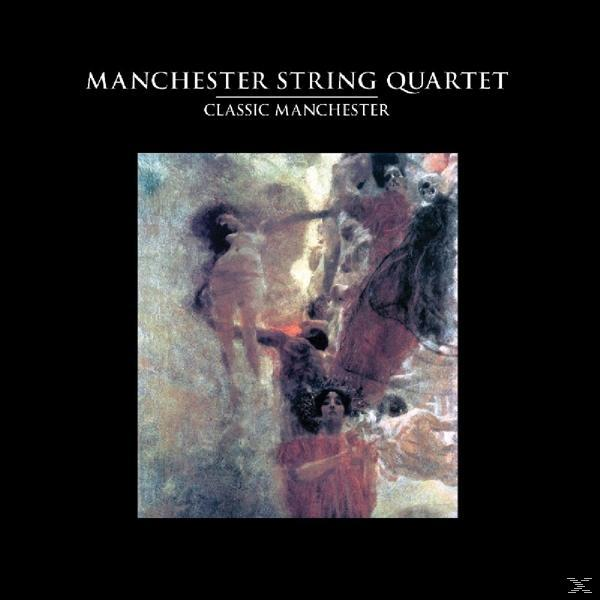 Manchester String Quartet - Classic Manchester  - (CD)