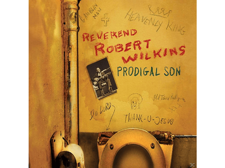 Robert Reverend Wilkins (CD) Son - - Prodigal