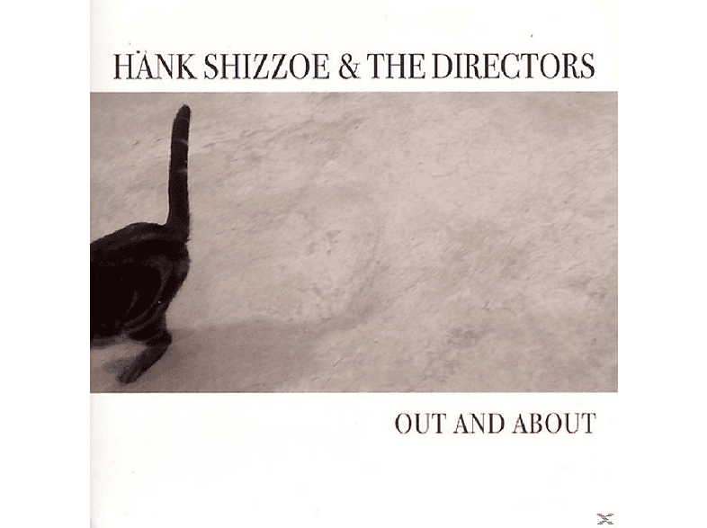 Hank Shizzoe - Out And About  - (CD)