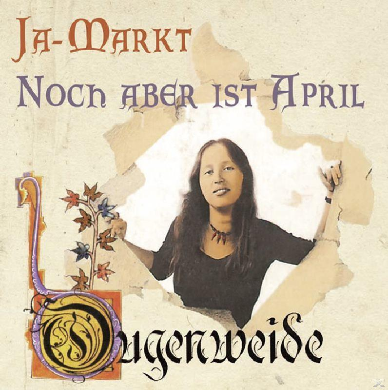 Ougenweide - Ja-Markt/ Noch Aber Ist April  - (CD)