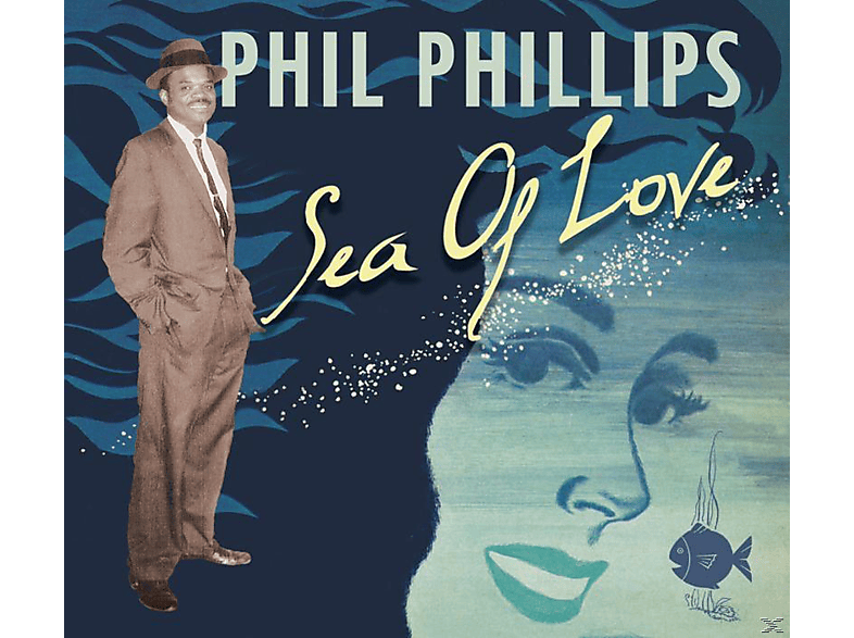 Sea - Love (CD) - Phil Of Phillips