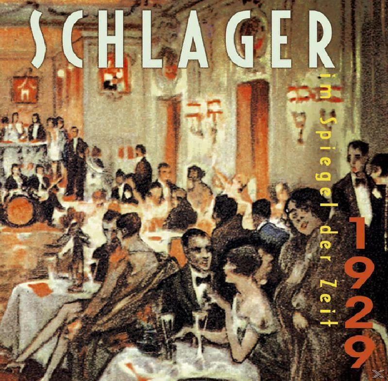 Schlager - (CD) 1929 Der VARIOUS - Im Spiegel Zeit,