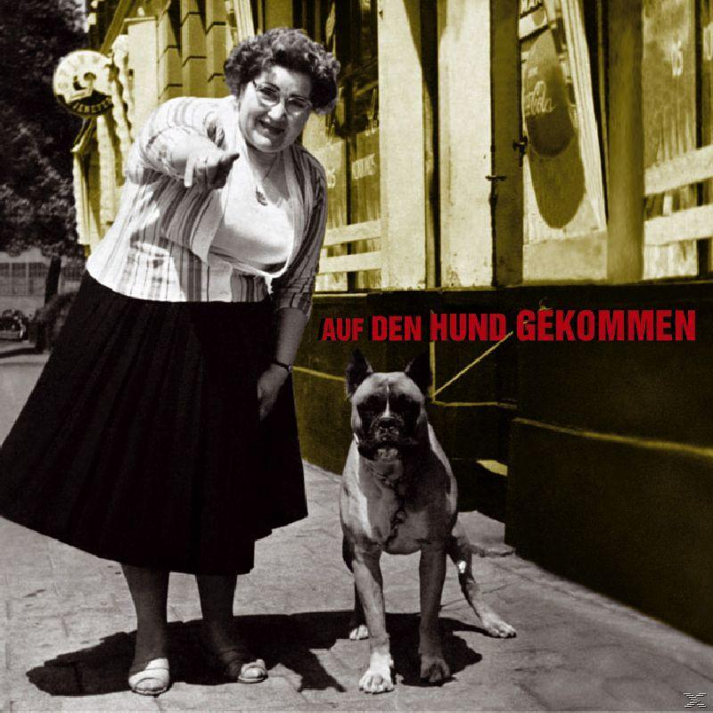VARIOUS Auf - Den (CD) Gekommen - Hund