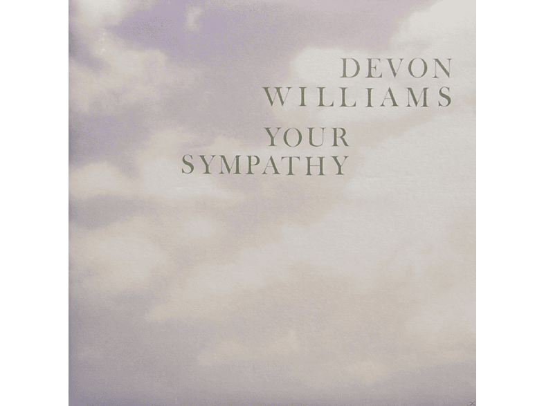 Sympathy Devon Williams - - (Vinyl) Your