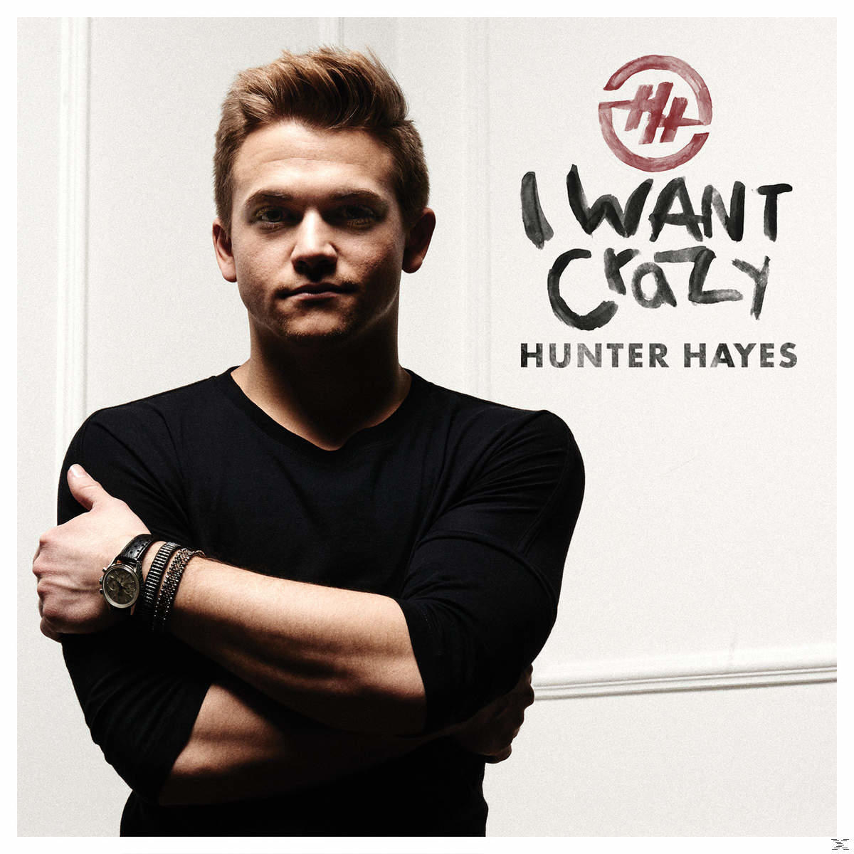 Hunter Hayes - I Want Crazy  - (CD)