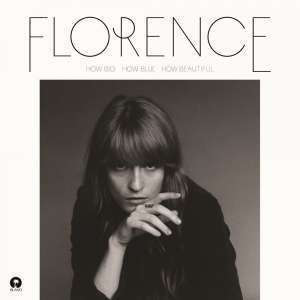 Florence Welch fekete-fehér portréja, az album címe: "How Big, How Blue, How Beautiful".