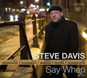 Steve Davis - Say When  - (CD)