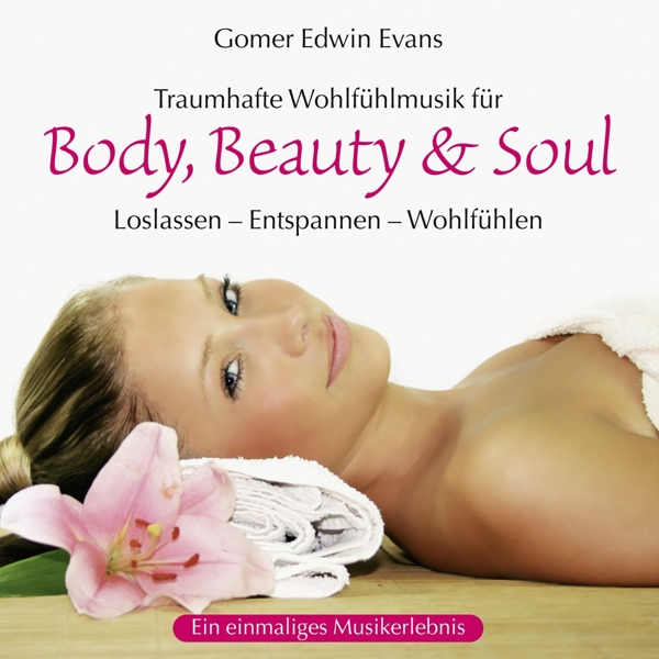 Gomer Edwin Evans - Body, Beauty & Soul  - (CD)