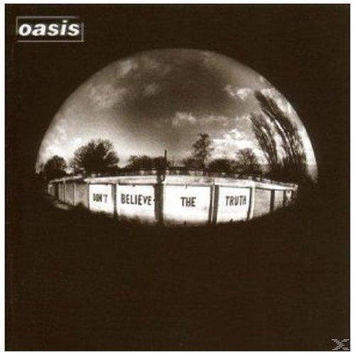 Oasis - T DON THE TRUTH (Vinyl) BELIEVE 