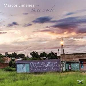 Marco Jimenez - Three Words  - (CD)
