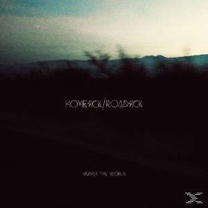 Albumcover mit Text 'HOMESICK/ROADRICK' und 'Warm the World'. Verschwommene Landschaft im Hintergrund.