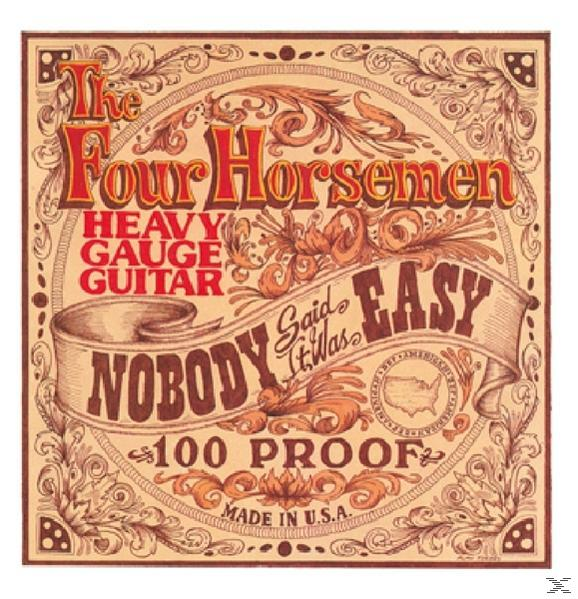 The Four Horsemen - Nobody It Said Easy - (CD) Was